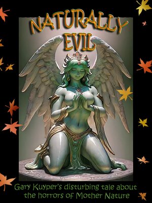 cover image of Naturally Evil